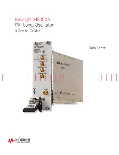 Agilent 5990-6053EN M9302A PXI Local Oscillator 3GHz to 10GHz - Data Sheet c20141014 [8]  Agilent 5990-6053EN M9302A PXI Local Oscillator 3GHz to 10GHz - Data Sheet c20141014 [8].pdf