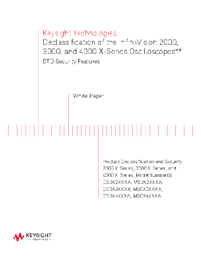 Agilent 5990-8184EN Declassification of the InfiniiVision 2000 252C 3000 252C and 4000 X-Series Oscilloscope  Agilent 5990-8184EN Declassification of the InfiniiVision 2000_252C 3000_252C and 4000 X-Series Oscilloscopes - White Paper c20140805 [8].pdf