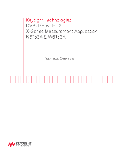 Agilent 5990-3569EN N6153A & W6153A DVB-T H with T2 X-Series Measurement Application - Technical Overview c2  Agilent 5990-3569EN N6153A & W6153A DVB-T H with T2 X-Series Measurement Application - Technical Overview c20140923 [15].pdf