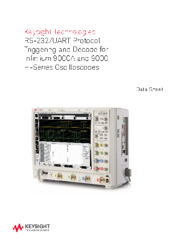 Agilent 5990-3923EN RS-232 UART Protocol and Decode for Infiniium 9000 Series Oscilloscopes - Data Sheet c20  Agilent 5990-3923EN RS-232 UART Protocol and Decode for Infiniium 9000 Series Oscilloscopes - Data Sheet c20140821 [8].pdf