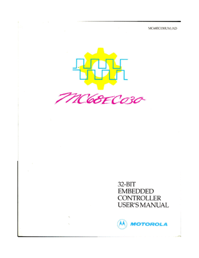 motorola 68EC030 Users Manual 1990  motorola 68000 68EC030_Users_Manual_1990.pdf