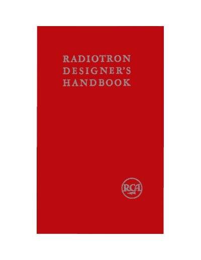 RCA Radiotron Designers Handbook 1954  RCA Radiotron_Designers_Handbook_1954.pdf