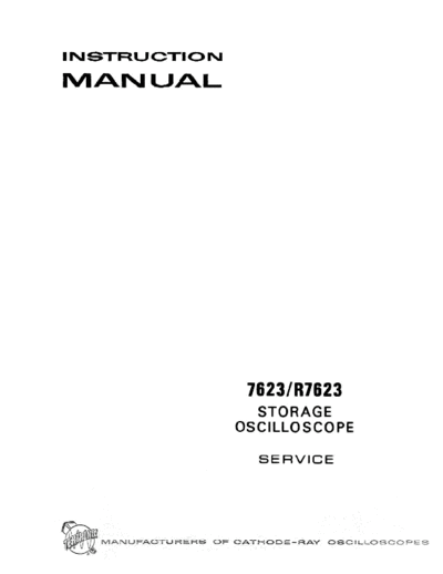 Tektronix 7623, R7623 Storage Oscilloscope (service) (1973) WW  Tektronix 7623, R7623 Storage Oscilloscope (service) (1973) WW.pdf