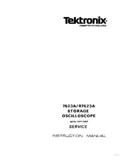 Tektronix 7623A, R7623A Storage Oscilloscope (w. options) (service) (1944) WW  Tektronix 7623A, R7623A Storage Oscilloscope (w. options) (service) (1944) WW.pdf
