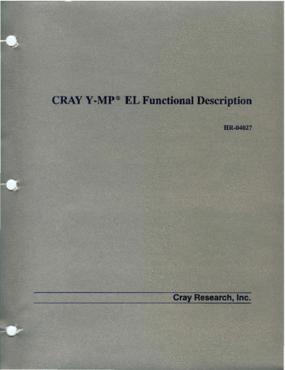 cray HR-04027 Cray Y-MP EL Functional Description Aug92  cray CRAY_Y-MP HR-04027_Cray_Y-MP_EL_Functional_Description_Aug92.pdf