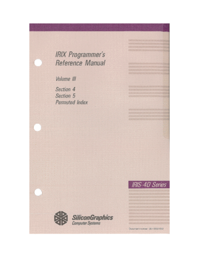 sgi 007-0602-050 IRIX Programmers Reference Manual Volume III v5.0 Apr 1990  sgi iris4d 007-0602-050_IRIX_Programmers_Reference_Manual_Volume_III_v5.0_Apr_1990.pdf