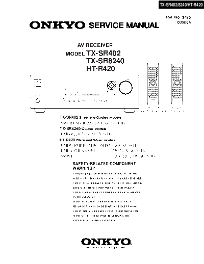 ONKYO hfe onkyo tx-sr402 8240 ht-r420 service en  ONKYO Audio HT-R420 hfe_onkyo_tx-sr402_8240_ht-r420_service_en.pdf