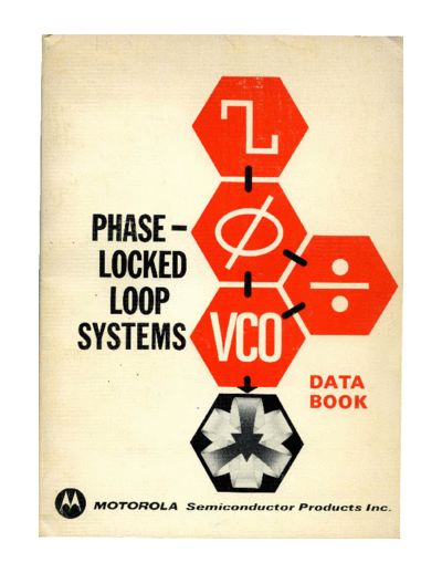 motorola Motorola Phase-Locked Loop Systems Data Book 2ed Aug73  motorola _dataBooks Motorola_Phase-Locked_Loop_Systems_Data_Book_2ed_Aug73.pdf