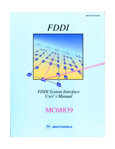 motorola 68839 FDDI FSI Users Manual 1994  motorola 68000 68839_FDDI_FSI_Users_Manual_1994.pdf