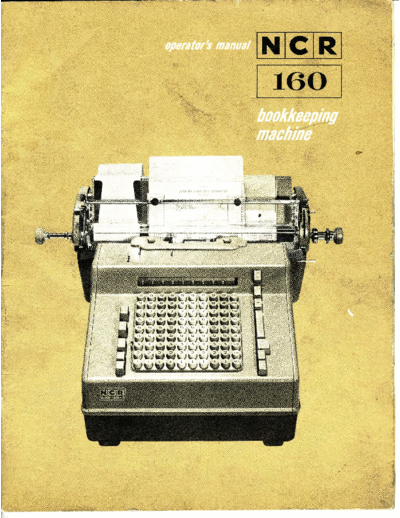 ncr 160 Bookkeeping Machine Operators Manual  ncr bookkeeping NCR_160_Bookkeeping_Machine_Operators_Manual.pdf