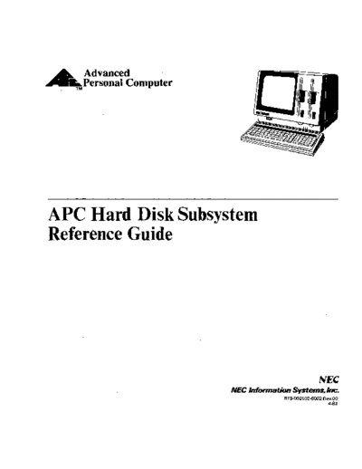 NEC 819-000102-6002 APC Hard Disk Subsystem Reference Guide Apr83  NEC APC 819-000102-6002_APC_Hard_Disk_Subsystem_Reference_Guide_Apr83.pdf
