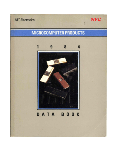 NEC 1984 NEC Microcomputer Catalog  NEC _dataBooks 1984_NEC_Microcomputer_Catalog.pdf