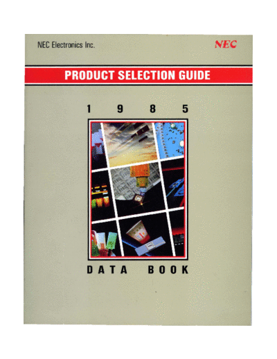 NEC 1985 Product Selection Guide  NEC _dataBooks 1985_Product_Selection_Guide.pdf