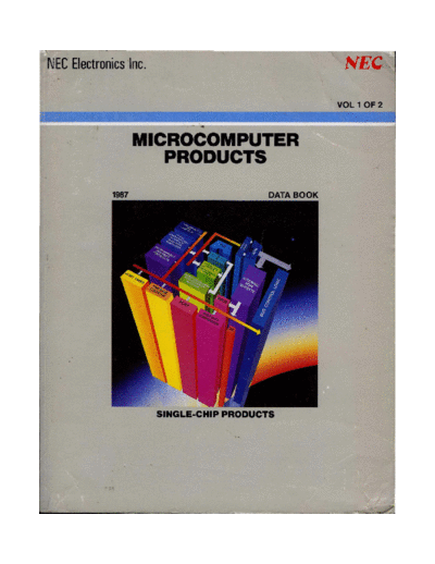NEC 1987 Microcomputer Products Vol 1  NEC _dataBooks 1987_Microcomputer_Products_Vol_1.pdf