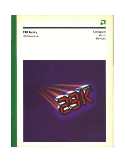 AMD 1990 AMD 29K Family Data Book  AMD Am29000 1990_AMD_29K_Family_Data_Book.pdf