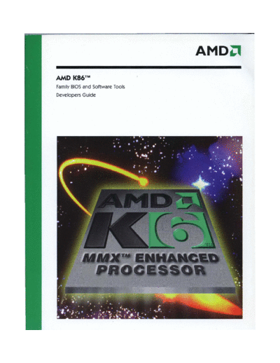 AMD AMD K86 Familiy BIOS and Software Tools Developers Guide Jun97  AMD K86 AMD_K86_Familiy_BIOS_and_Software_Tools_Developers_Guide_Jun97.pdf