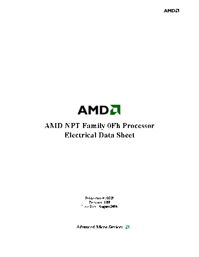 AMD NPT Family 0Fh Processor Electrical Datasheet. prev.3.00].[2006-08]  AMD _Datasheets & Specifications AMD NPT Family 0Fh Processor Electrical Datasheet. prev.3.00].[2006-08].pdf