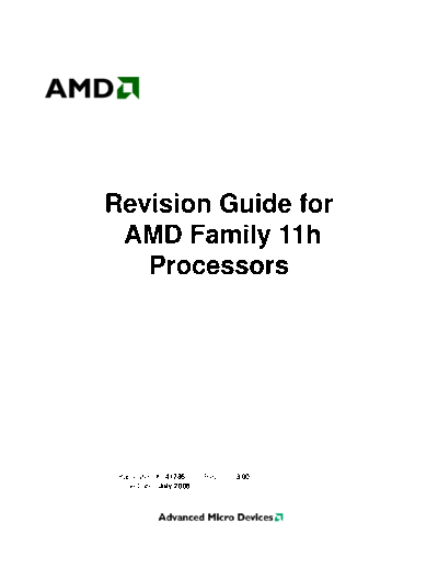 AMD Revision Guide for AMD Family 11h Processors. [rev.3.00].[2008-07-30]  AMD _Stepping Revision Guide for AMD Family 11h Processors. [rev.3.00].[2008-07-30].pdf
