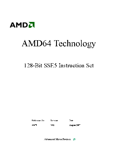 AMD AMD64 Technology - 128-Bit SSE5 Instruction Set. [rev.3.01].[2007-08-29]  AMD _Programming AMD64 Technology - 128-Bit SSE5 Instruction Set. [rev.3.01].[2007-08-29].pdf