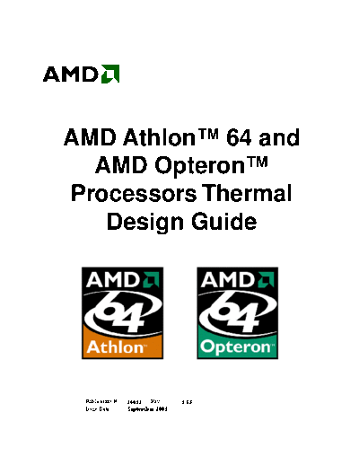 AMD Athlon 64 and   Opteron Processors Thermal Design Guide. [rev.3.03].[2003-09]  AMD _Thermal & Power AMD Athlon 64 and AMD Opteron Processors Thermal Design Guide. [rev.3.03].[2003-09].pdf