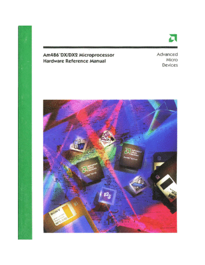AMD 1993 AM486 DX DX2 Microprocessor Hardware Reference Manual  AMD _dataBooks 1993_AM486_DX_DX2_Microprocessor_Hardware_Reference_Manual.pdf