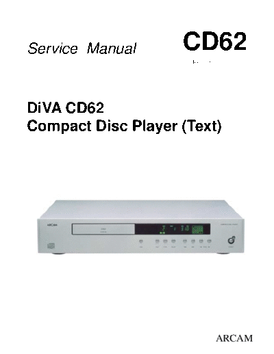 ARCAM hfe   diva cd62 service  ARCAM Diva CD62 hfe_arcam_diva_cd62_service.pdf