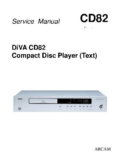 ARCAM hfe arcam diva cd82 service  ARCAM Diva CD82 hfe_arcam_diva_cd82_service.pdf