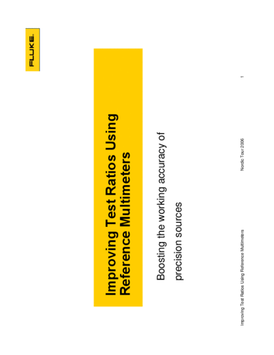 Fluke Improving Test Ratios Using Reference Multimeters (884XA)  Fluke appnotes Improving Test Ratios Using Reference Multimeters (884XA).pdf