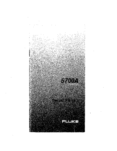 Fluke 5700A Operator Reference Guide  Fluke 5700a FLUKE 5700A Operator Reference Guide.pdf