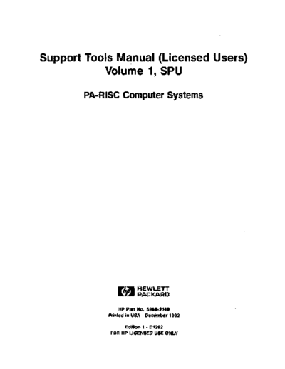 HP 5960-3149 Support Tools Manual PA-RISC Vol 1 SPU Vol 2 Device Adapters Dec92  HP pa-risc 5960-3149_Support_Tools_Manual_PA-RISC_Vol_1_SPU_Vol_2_Device_Adapters_Dec92.pdf