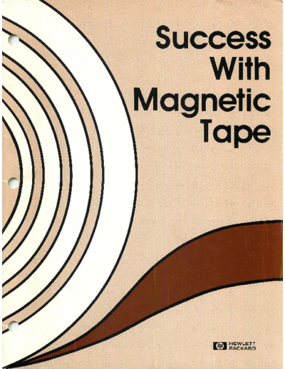 HP 5953-7131 Success With Magnetic Tape Feb1986  HP tape 5953-7131_Success_With_Magnetic_Tape_Feb1986.pdf