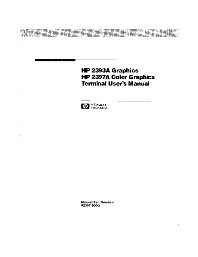 HP 02397-90001 2393A 2397A Graphics Terminal Users Manual Sep 1985  HP terminal 02397-90001_2393A_2397A_Graphics_Terminal_Users_Manual_Sep_1985.pdf