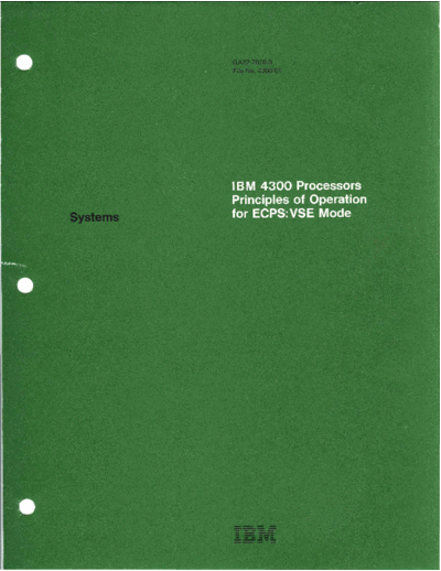 IBM GA22-7070-0 4300 ECPS VSE Mode Principles Of Operation Jan79  IBM 43xx GA22-7070-0_4300_ECPS_VSE_Mode_Principles_Of_Operation_Jan79.pdf