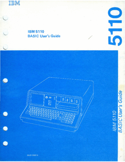 IBM SA21-9307-0 IBM 5110 BASIC Users Guide Dec77  IBM 5110 SA21-9307-0_IBM_5110_BASIC_Users_Guide_Dec77.pdf