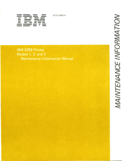 IBM SY31-0462-0 5256 Printer Maintenance Information Oct77  IBM 525x SY31-0462-0_5256_Printer_Maintenance_Information_Oct77.pdf