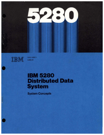 IBM GA21-9352-1 5280 System Concepts Jun80  IBM 528x GA21-9352-1_5280_System_Concepts_Jun80.pdf