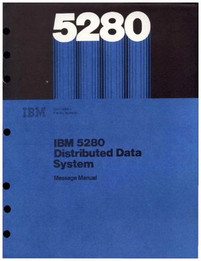 IBM GA21-9354-1 5280 Messages Manual Jul80  IBM 528x GA21-9354-1_5280_Messages_Manual_Jul80.pdf