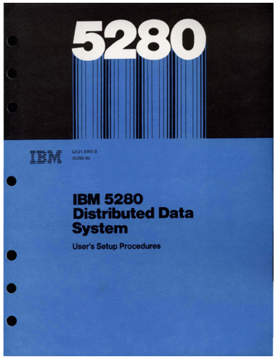 IBM GA21-9365-0 5280 User Setup Procedures Feb80  IBM 528x GA21-9365-0_5280_User_Setup_Procedures_Feb80.pdf