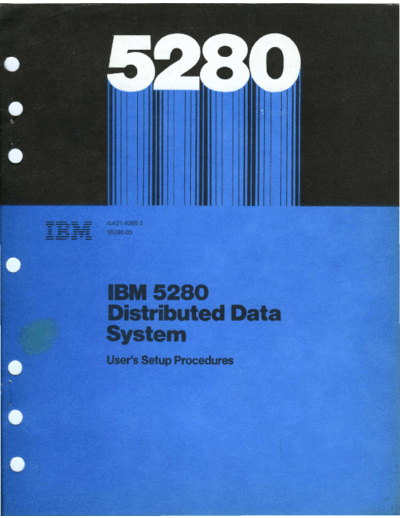 IBM GA21-9365-2 5280 Users Setup Procedures Jul82  IBM 528x GA21-9365-2_5280_Users_Setup_Procedures_Jul82.pdf