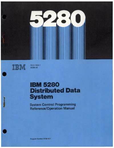 IBM GC21-7824-1 5280 SCP Reference May81  IBM 528x GC21-7824-1_5280_SCP_Reference_May81.pdf