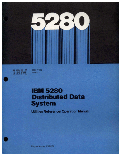IBM SC21-7788-2 5280 Utilities Reference Apr81  IBM 528x SC21-7788-2_5280_Utilities_Reference_Apr81.pdf