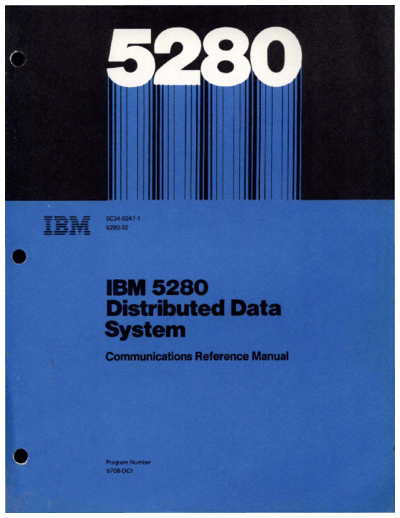 IBM SC34-0247-1 5280 Communications Reference Jun80  IBM 528x SC34-0247-1_5280_Communications_Reference_Jun80.pdf