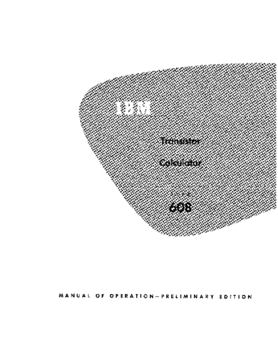 IBM 22-6666-0 608prelim Nov55  IBM 608 22-6666-0_608prelim_Nov55.pdf