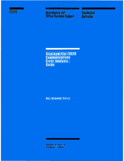 IBM G320-0164-0 Displaywriter 5520 Communications Error Analysis Guide Aug84  IBM 6580_Displaywriter G320-0164-0_Displaywriter_5520_Communications_Error_Analysis_Guide_Aug84.pdf