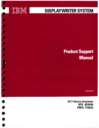 IBM SY09-1024-0 3277 Device Emulation Product Support Manual Nov82  IBM 6580_Displaywriter SY09-1024-0_3277_Device_Emulation_Product_Support_Manual_Nov82.pdf