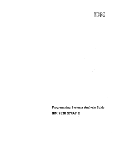 IBM C22-6729 7030 STRAP II Sys Analysis Guide  IBM 7030 C22-6729_7030_STRAP_II_Sys_Analysis_Guide.pdf