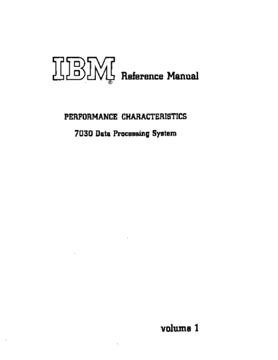 IBM 7030 Performance Characteristics Vol1 Mar61  IBM 7030 7030_Performance_Characteristics_Vol1_Mar61.pdf