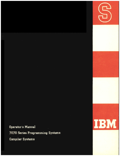 IBM C28-6249 7070 Series Compiler Systems 1962  IBM 7070 C28-6249_7070_Series_Compiler_Systems_1962.pdf