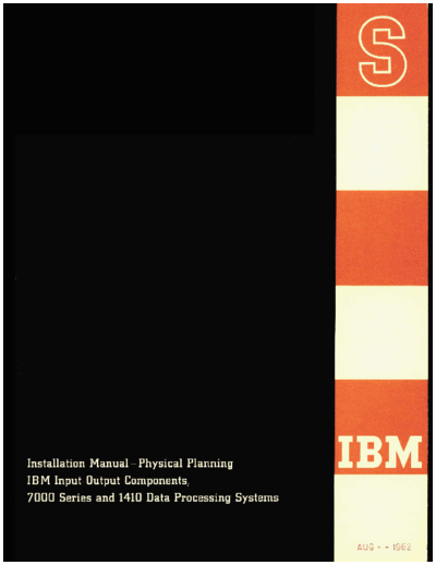 IBM C22-6681 7000-series Installation IO Physical Planning Jul62  IBM 7090 C22-6681_7000-series_Installation_IO_Physical_Planning_Jul62.pdf