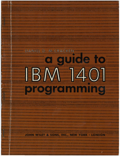 IBM A Guide to 1401 Programming 1961  IBM 140x A_Guide_to_1401_Programming_1961.pdf